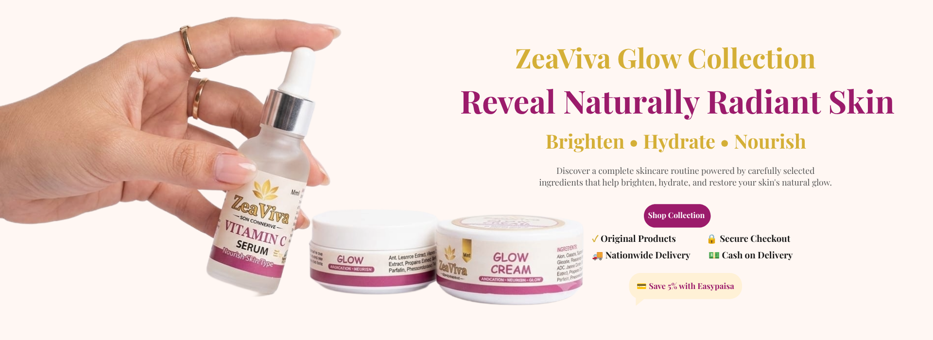 ZeaViva Glow Collection Brighten • Hydrate • Nourish